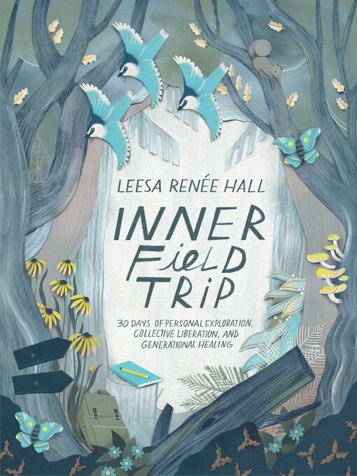 Title details for Inner Field Trip by Leesa Renée Hall - Wait list